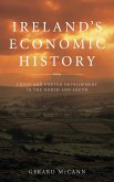 Ireland's Economic History (eBook, ePUB) Ireland's Economic History (eBook, ePUB)