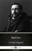 Red Eve by H. Rider Haggard - Delphi Classics (Illustrated) (eBook, ePUB)