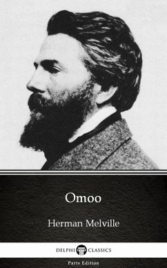 Cover Omoo by Herman Melville - Delphi Classics (Illustrated) (eBook, ePUB)