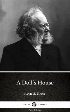 Cover A Doll's House by Henrik Ibsen - Delphi Classics (Illustrated) (eBook, ePUB)