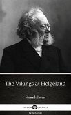 The Vikings at Helgeland by Henrik Ibsen - Delphi Classics (Illustrated) (eBook, ePUB)