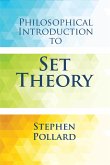 Philosophical Introduction to Set Theory (eBook, ePUB)
