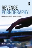 Revenge Pornography (eBook, PDF)