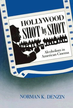 Hollywood Shot by Shot (eBook, PDF) - Denzin, Norman K.
