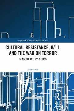 Cover Cultural Resistance, 9/11, and the War on Terror (eBook, ePUB)