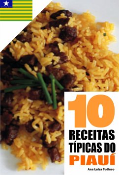 10 Receitas típicas do Piauí (eBook, ePUB) - Tudisco, Ana Luiza