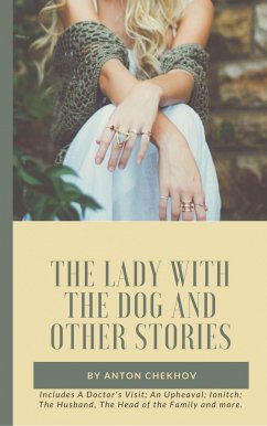 The Lady with the Dog and Other Stories (eBook, ePUB) - Chekhov, Anton