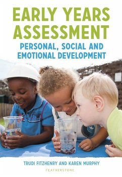 Early Years Assessment: Personal, Social and Emotional Development (eBook, PDF) - Fitzhenry, Trudi; Murphy, Karen