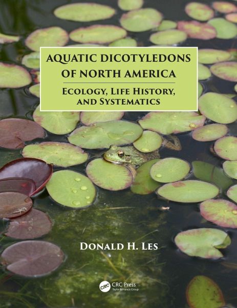 Aquatic Dicotyledons of North America (eBook, PDF)