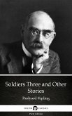 Soldiers Three and Other Stories by Rudyard Kipling - Delphi Classics (Illustrated) (eBook, ePUB)