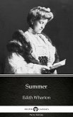 Summer by Edith Wharton - Delphi Classics (Illustrated) (eBook, ePUB)