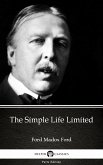 The Simple Life Limited by Ford Madox Ford - Delphi Classics (Illustrated) (eBook, ePUB)