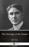 The Heritage of the Desert by Zane Grey - Delphi Classics (Illustrated) (eBook, ePUB)