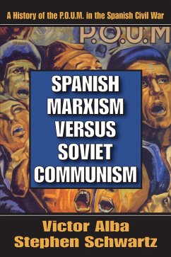 Cover Spanish Marxism versus Soviet Communism (eBook, PDF)