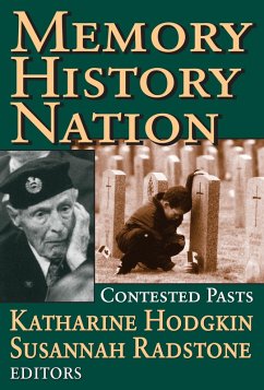 Memory, History, Nation (eBook, ePUB) - Radstone, Susannah