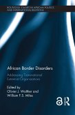 African Border Disorders (eBook, ePUB)