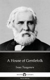A House of Gentlefolk by Ivan Turgenev - Delphi Classics (Illustrated) (eBook, ePUB)