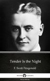 Tender Is the Night by F. Scott Fitzgerald - Delphi Classics (Illustrated) (eBook, ePUB)