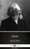 Brand by Henrik Ibsen - Delphi Classics (Illustrated) (eBook, ePUB)