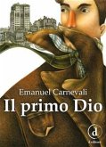 Il primo Dio (eBook, ePUB)