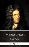 Robinson Crusoe by Daniel Defoe - Delphi Classics (Illustrated) (eBook, ePUB)