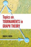 Topics on Tournaments in Graph Theory (eBook, ePUB)