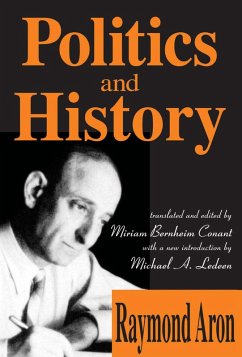 Politics and History (eBook, PDF) - Christenson, Ron; Aron, Raymond