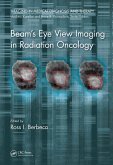 Beam's Eye View Imaging in Radiation Oncology (eBook, ePUB)