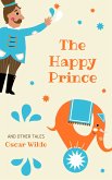 The Happy Prince and Other Tales (eBook, ePUB)