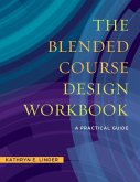 Blended Course Design Workbook (eBook, ePUB)