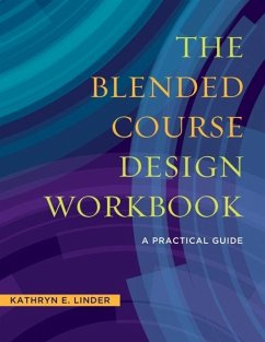 Blended Course Design Workbook (eBook, ePUB) - Linder