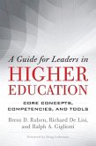 Guide for Leaders in Higher Education (eBook, ePUB) Guide for Leaders in Higher Education (eBook, ePUB)