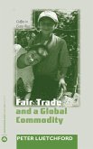 Fair Trade and a Global Commodity (eBook, ePUB)