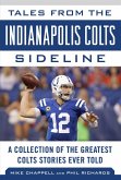 Tales from the Indianapolis Colts Sideline (eBook, ePUB) Tales from the Indianapolis Colts Sideline (eBook, ePUB)