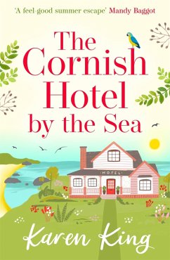 The Cornish Hotel by the Sea (eBook, ePUB) - King, Karen