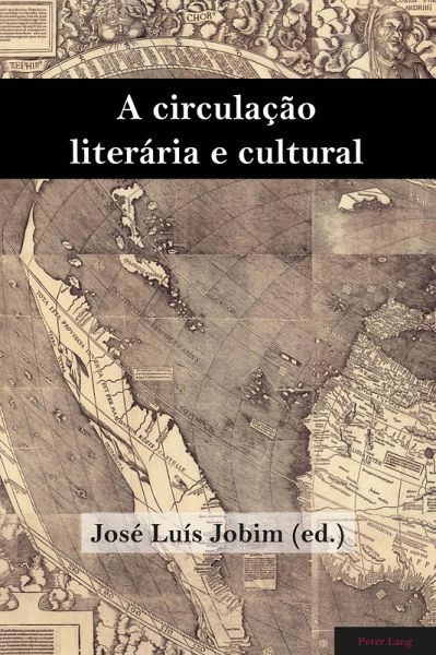 A circulação literária e cultural (eBook, PDF) A circulação literária e cultural (eBook, PDF)