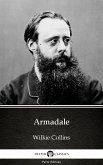 Armadale by Wilkie Collins - Delphi Classics (Illustrated) (eBook, ePUB)