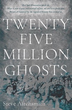 Cover Twenty Five Million Ghosts (eBook, ePUB)