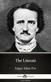 The Literati by Edgar Allan Poe - Delphi Classics (Illustrated) (eBook, ePUB)