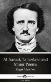 Al Aaraaf, Tamerlane and Minor Poems by Edgar Allan Poe - Delphi Classics (Illustrated) (eBook, ePUB)