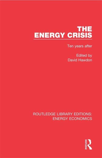 The Energy Crisis (eBook, PDF) The Energy Crisis (eBook, PDF)