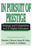 In Pursuit of Prestige (eBook, ePUB)