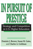 In Pursuit of Prestige (eBook, ePUB) In Pursuit of Prestige (eBook, ePUB)