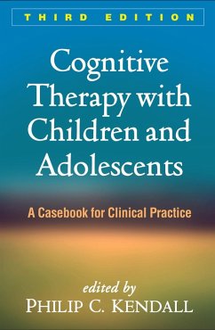 Cognitive Therapy with Children and Adolescents (eBook, ePUB)