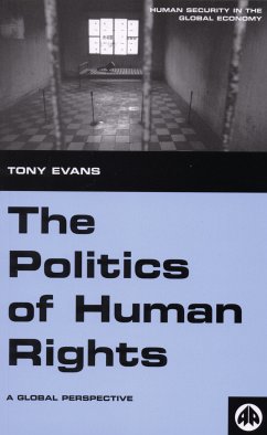 The Politics of Human Rights (eBook, ePUB) - Evans, Tony