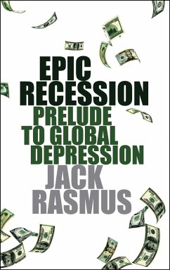 Epic Recession (eBook, ePUB) - Rasmus, Jack