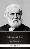 Fathers and Sons by Ivan Turgenev - Delphi Classics (Illustrated) (eBook, ePUB)