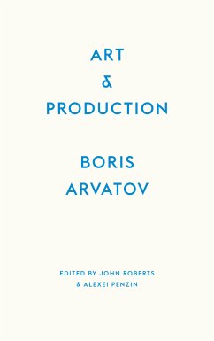 Art and Production (eBook, ePUB) - Arvatov, Boris