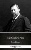 The Snake&quote;s Pass by Bram Stoker - Delphi Classics (Illustrated) (eBook, ePUB)