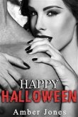 Happy Halloween: Tout pour le Séduire... (eBook, ePUB)